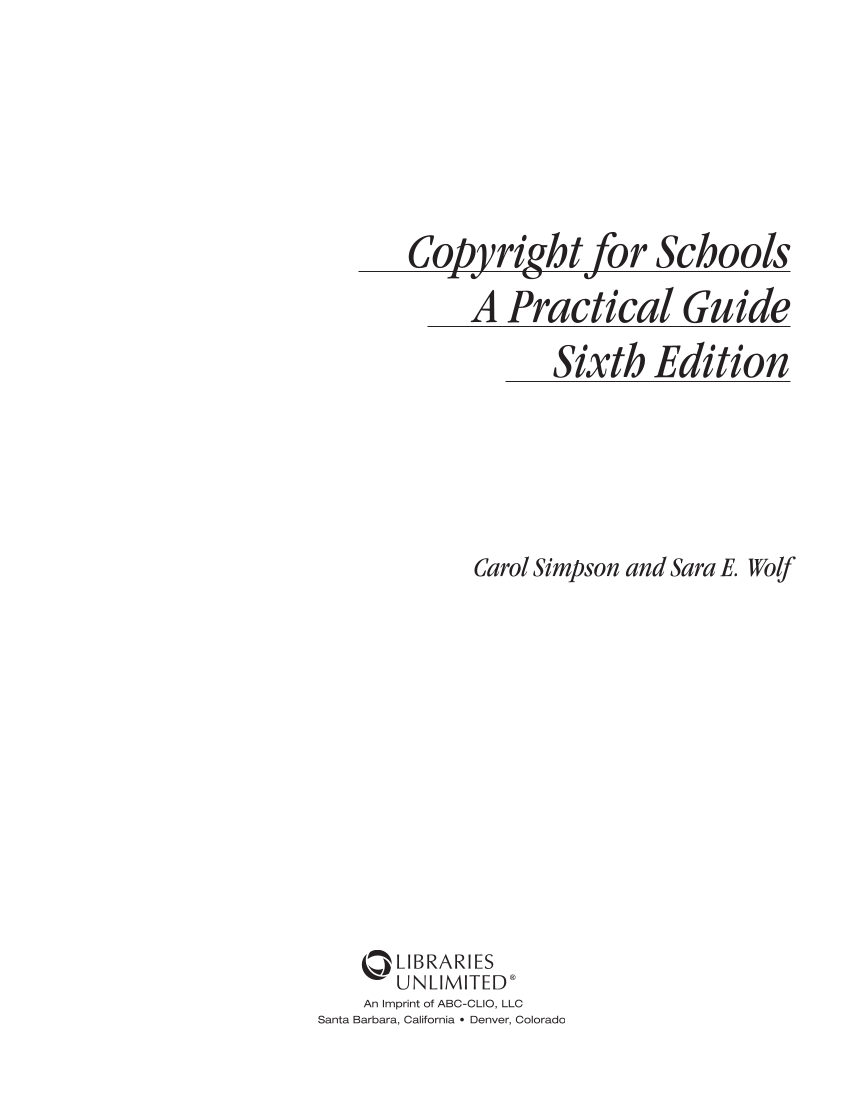 Copyright for Schools: A Practical Guide, 6th Edition page iii