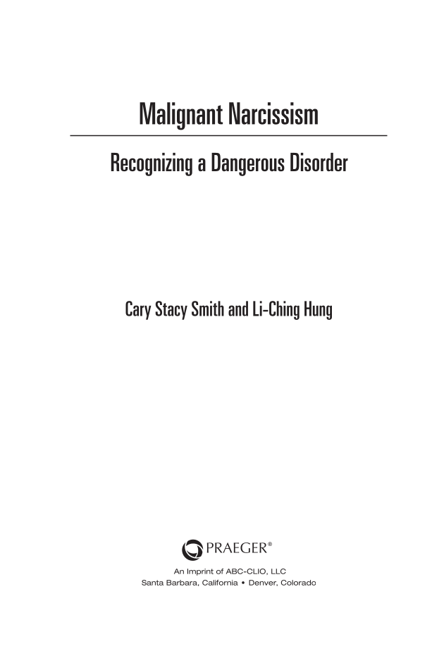 Malignant Narcissism: Recognizing a Dangerous Disorder page iii
