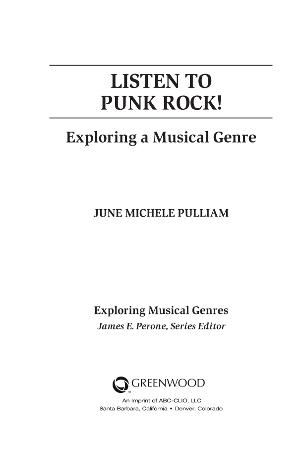 Listen to Punk Rock! Exploring a Musical Genre page iii