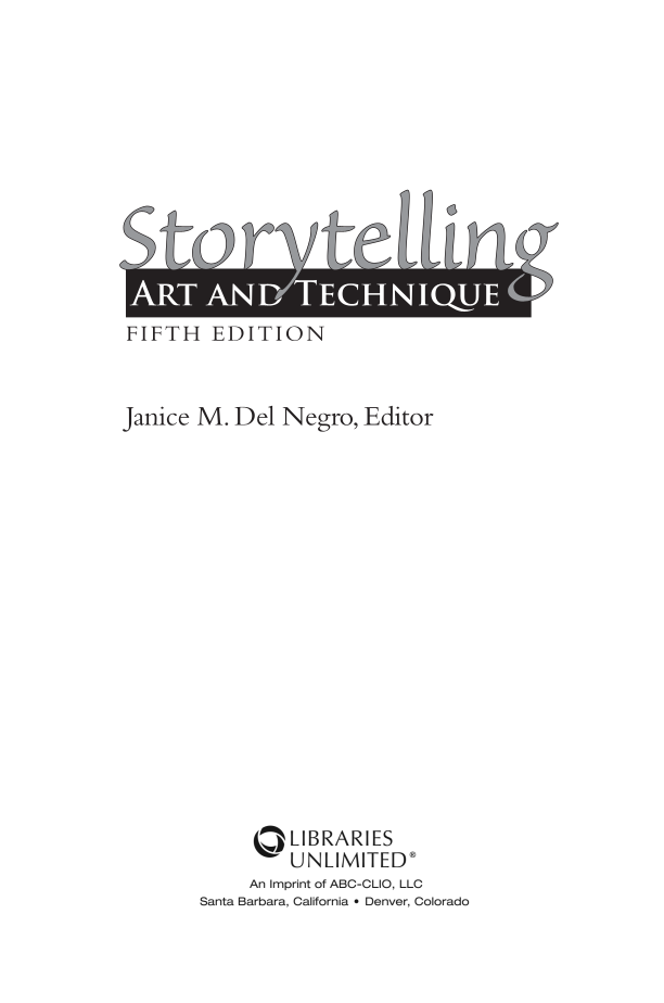 Storytelling: Art and Technique, 5th Edition page i