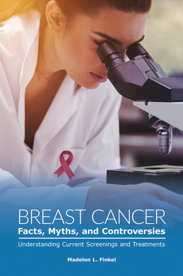 Breast Cancer Facts, Myths, and Controversies: Understanding Current Screenings and Treatments page Cover1