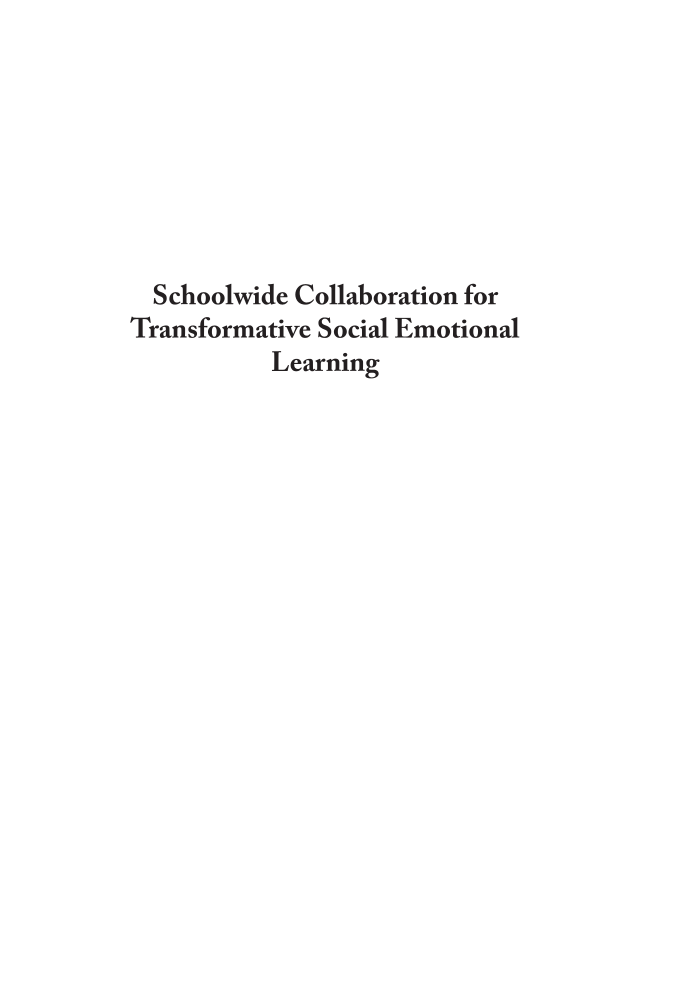 Schoolwide Collaboration for Transformative Social Emotional Learning page i