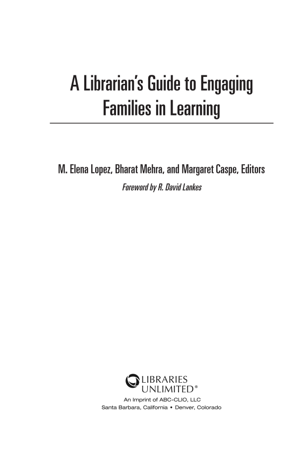 A Librarian's Guide to Engaging Families in Learning page iii