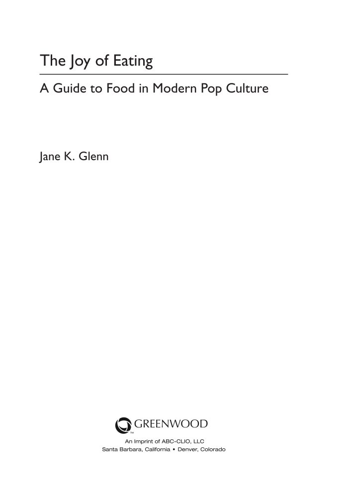 The Joy of Eating: A Guide to Food in Modern Pop Culture page iii