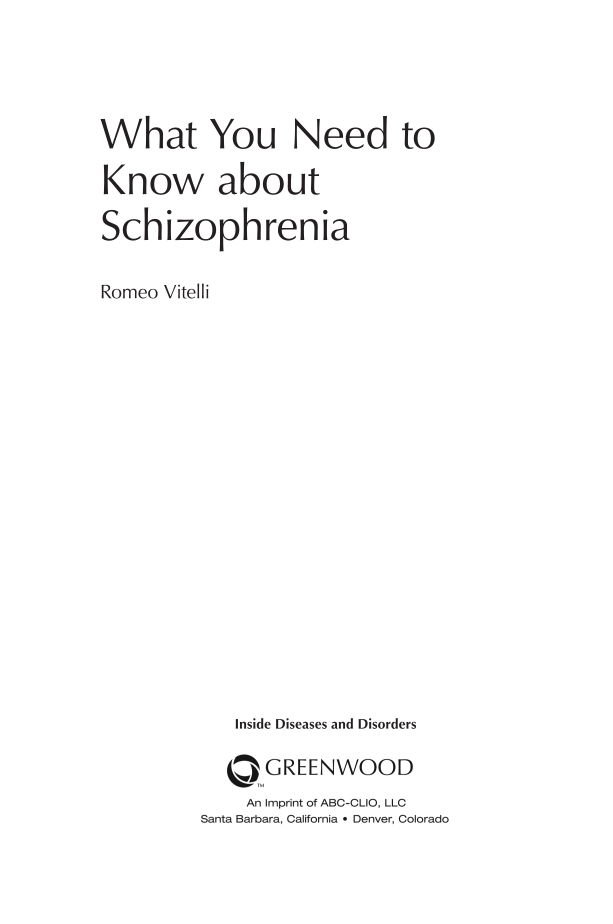 What You Need to Know about Schizophrenia page iii