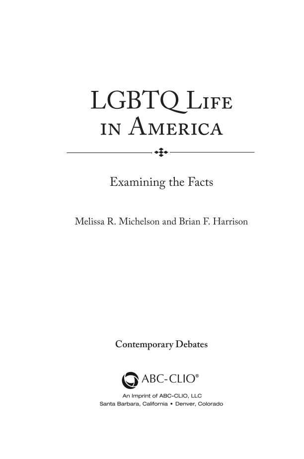 LGBTQ Life in America: Examining the Facts page iii