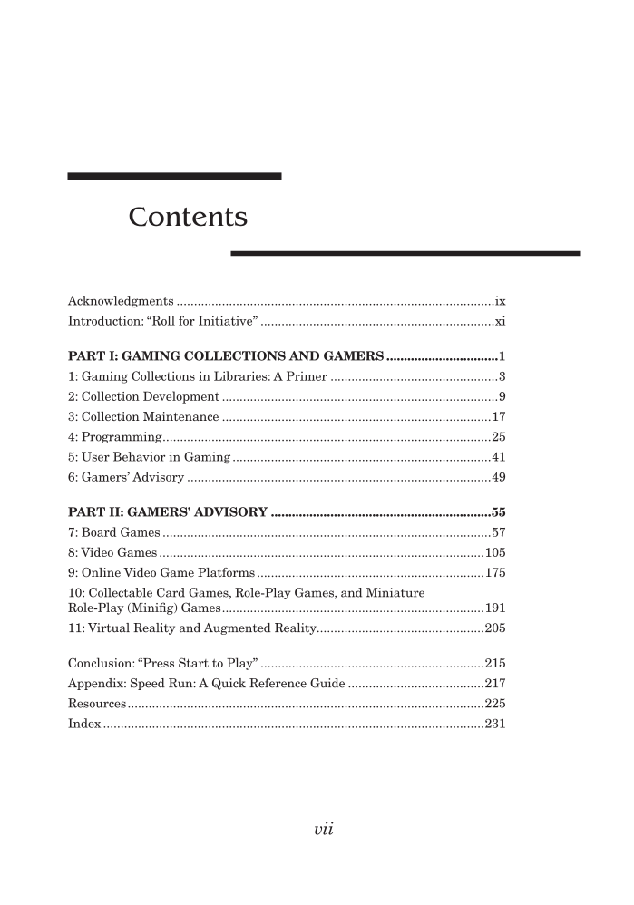 Librarian's Guide to Games and Gamers: From Collection Development to Advisory Services page vii