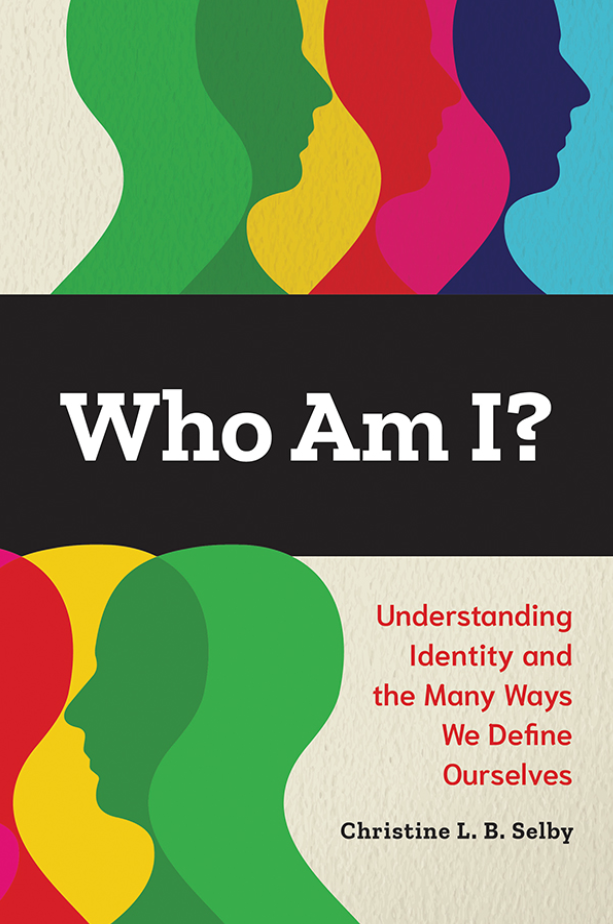 Who Am I? Understanding Identity and the Many Ways We Define Ourselves page Cover1