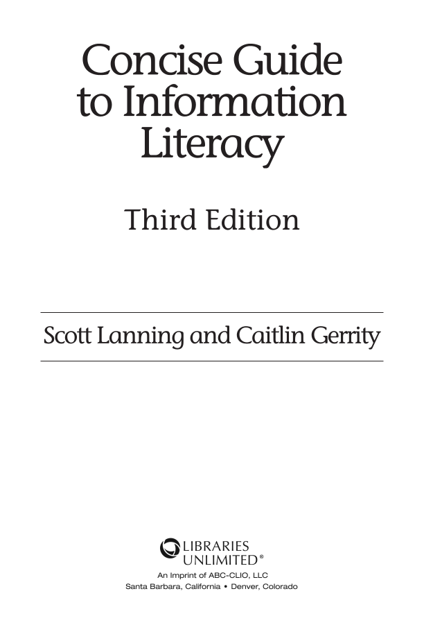 Concise Guide to Information Literacy, 3rd Edition page iii