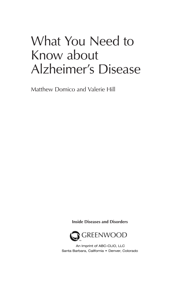 What You Need to Know about Alzheimer's Disease page iii