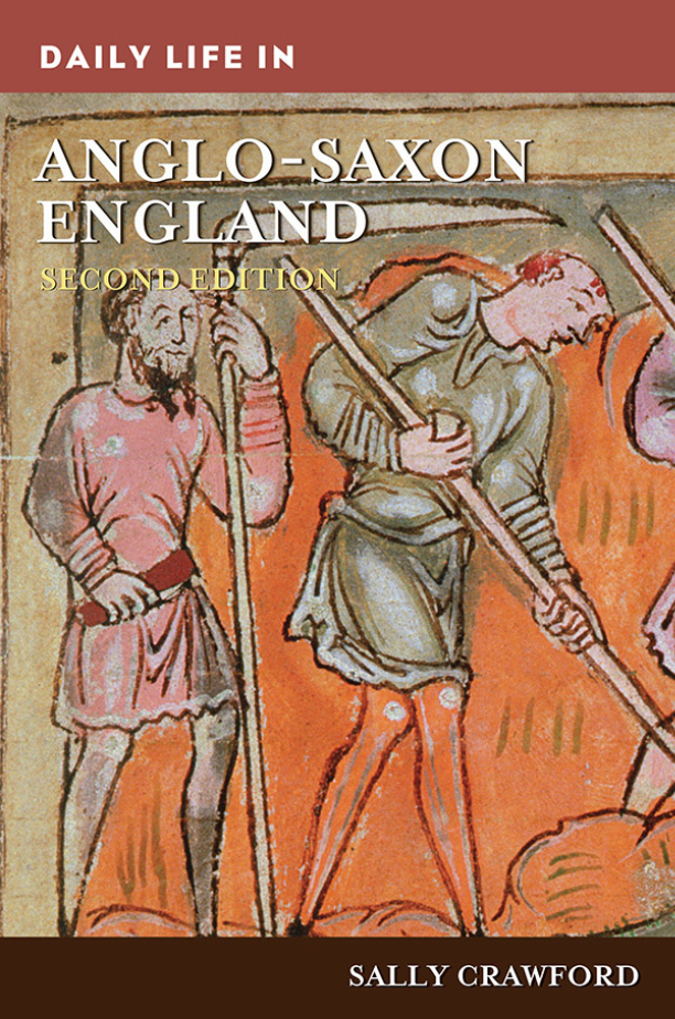Daily Life in Anglo-Saxon England, 2nd Edition page Cover1