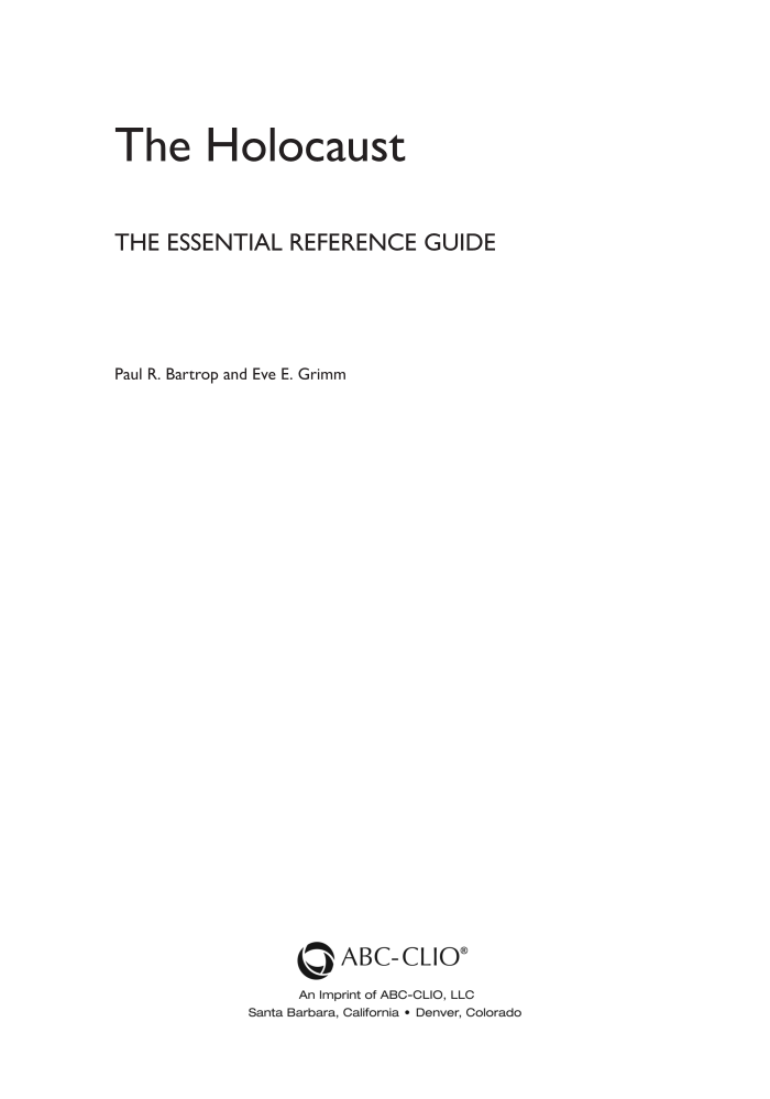 The Holocaust: The Essential Reference Guide page iii