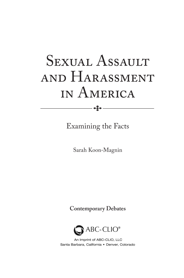 Sexual Assault and Harassment in America: Examining the Facts page iii