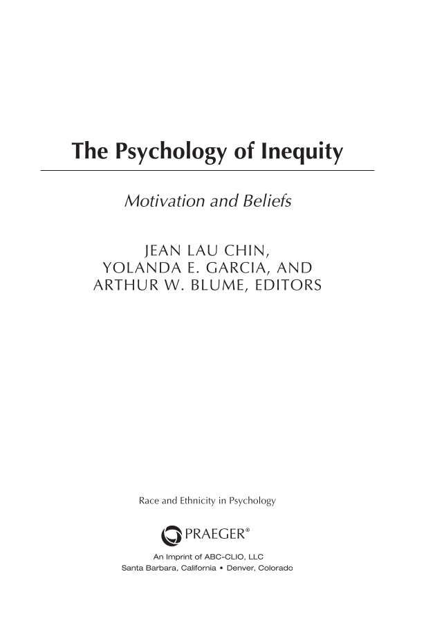 The Psychology of Inequity: Motivation and Beliefs page iii