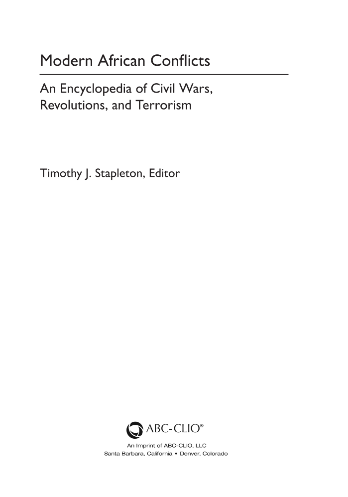 Modern African Conflicts: An Encyclopedia of Civil Wars, Revolutions, and Terrorism page iii