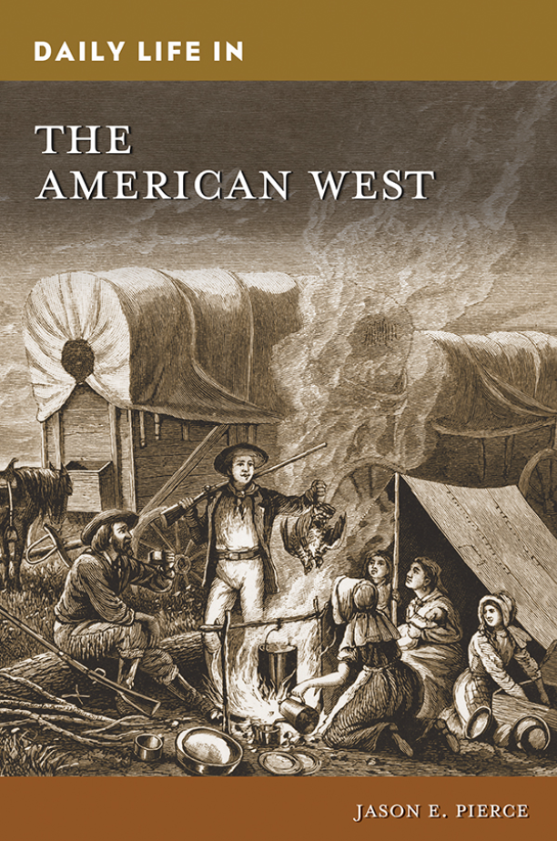 Daily Life in the American West page Cover1