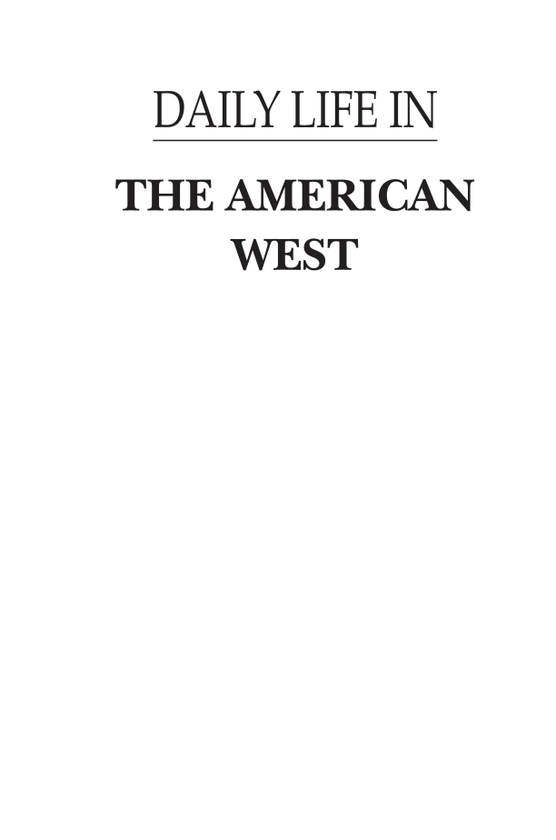 Daily Life in the American West page i