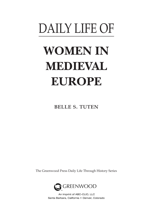 Daily Life of Women in Medieval Europe page iii