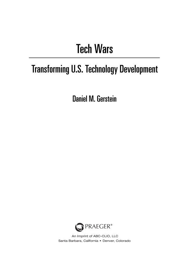 Tech Wars: Transforming U.S. Technology Development page iii