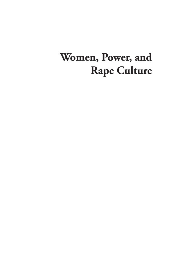 Women, Power, and Rape Culture: The Politics and Policy of Underrepresentation page i