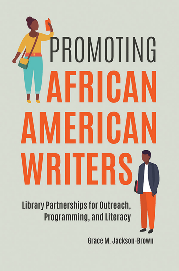 Promoting African American Writers: Library Partnerships for Outreach, Programming, and Literacy page Cover1
