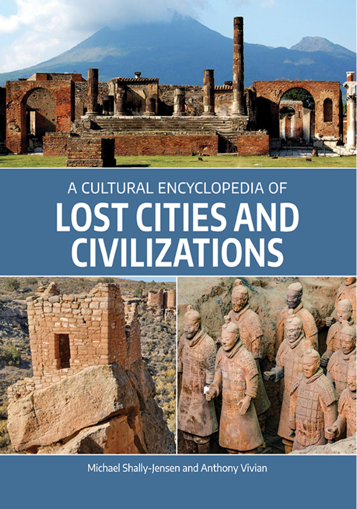 A Cultural Encyclopedia of Lost Cities and Civilizations page cover1