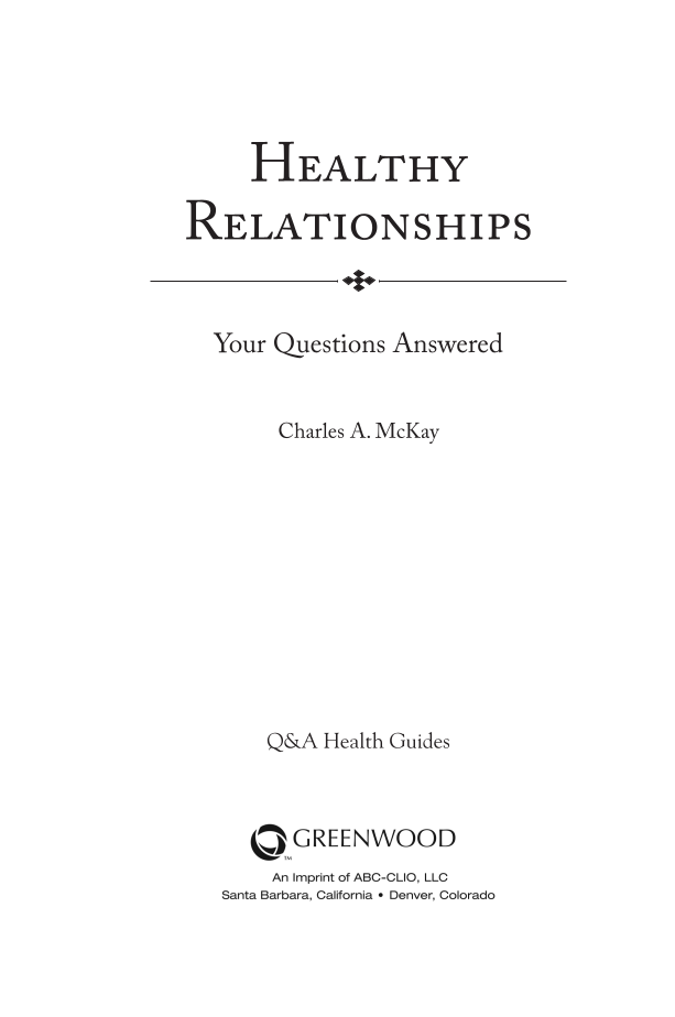 Healthy Relationships: Your Questions Answered page iii